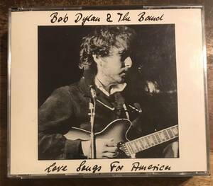 Bob Dylan & The Band / Love Songs For America / 2CD / Pressed CD / Recorded live at Boston Gardens, Boston, Massachusetts, January