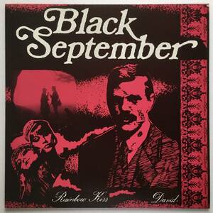 BLACK SEPTEMBER「RAINBOW KISS」UK ORIGINAL LOST MOMENT RECORDS LM12 036 