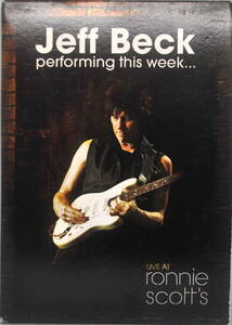 JEFF BECKジェフ・ベック　／　　PERFORMING THIS WEEK ．．． LIVE AT RONNIE SCOTT