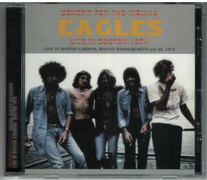 Eagles イーグルス「Benefit For The Indians Live In Boston 1974」CD 送料込