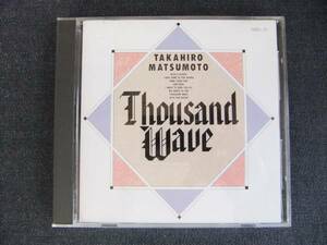 CDアルバム-4　　　松本孝弘　　Thousand Wave　TAK MATSUMOTO　　歌手　音楽　　ギタリスト