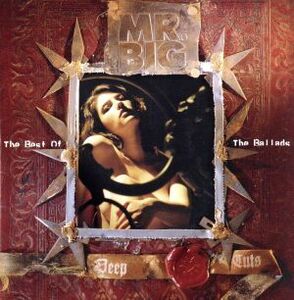 ディープ・カッツ～MR.BIG バラード・ベスト～/MR.BIG