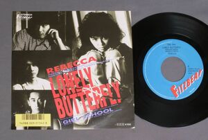 ★日7inch REBECCA/LONELY BUTTERFLY★