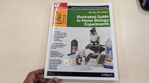 DIYバイオのHOW TO本/DIY Science:Illustrated Gide to Home Biology Experiments(O