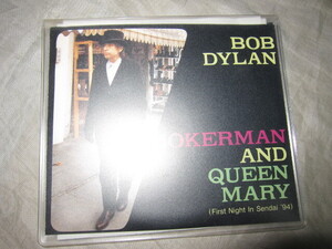 BOB DYLAN 94 仙台公演２CD　JOKERMAN AND QUEEN MARY FIRST NIGHT IN SENDAI 94 ボブ・ディラン