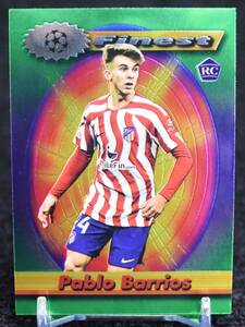 2023 Topps Finest Flashbacks Pablo Barrios パブロ バリオス Spain サッカー ルーキー カード