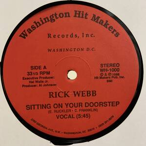 12! RICK WEBB / Sitting On Your Doorstep! 極上! ブラコン! アーバン! メロー!