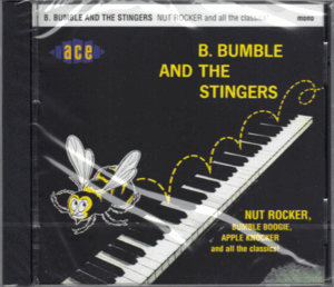 【新品/輸入盤CD】B.BUMBLE AND THE STINGERS/Nut Rocker And All The Classics!