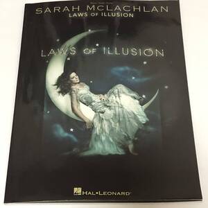 即決　洋書 　Sarah Mclachlan: Laws of Illusion　サラ・マクラクラン　ピアノ/ヴォーカル/ギター　楽譜