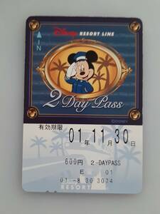 【使用済カード】 ディズニーリゾートライン　2day pass　二日間乗車券　ミッキーマウス　使用済み　コレクション用