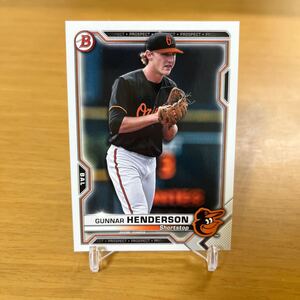 2021 Topps Bowman Gunnar Henderson Prospect プロスペクト ガナー ヘンダーソン トップス MLB トレカ オリオールズ ORIOLES #bp-49