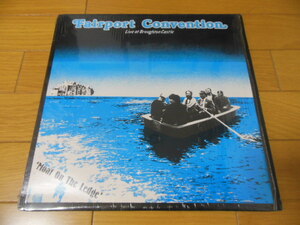 FAIRPORT CONVENTION 　「 LIVE AT BROUGHTON CASTLE 」 LP