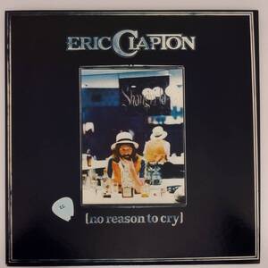 良盤屋◆LP◆エリック・クラプトン/ノー・リーズン・トゥ・クライ☆Eric Clapton/No Reason To Cry/1976◆Blues Rock,Classic Rock◆P-4872