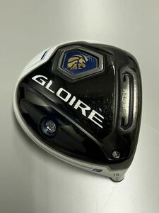 テーラーメイド　GLOIRE　グローレ　ドライバー　ヘッド　10度　ヘッドのみ　10° グローレF TaylorMade 