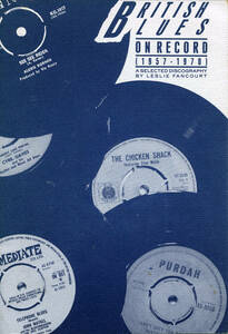 貴重輸入冊子：BRITISH BLUES ON RECORD : 1957-1970 : A SELECTED DISCOGRAPHY