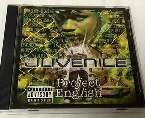 JUVENILE PROJECT ENGLISH キャッシュマネー サウス g-rap