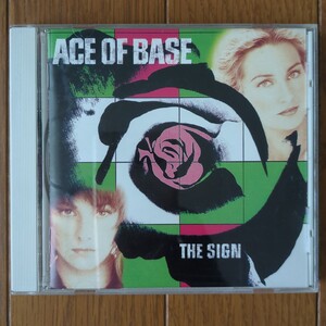 ★Ace of Base / The Sign　エイス・オブ・ベイス / ザ・サイン