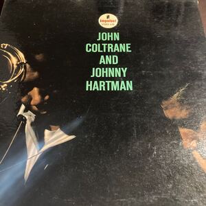 JOHN COLTRANE AND JOHNNY HARTMAN ジャズ US PRESS LP レコード 両面 RVG VAN GELDER STEREO刻印 Impulse 赤黒ラベル 見開き コーティング