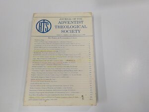 4P0020◆Journal of the Adventist Theological Society Volume 10 The Adventist Theological Society (ク）