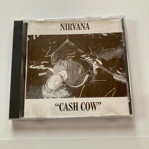 NIRVANA CASH COW SUB POP Kurt Cobain ニルヴァーナ カート・コバーン LOVE BUZZ SLIVER DIVE MOLLYS LIPS STAIN IN BLOOM The Vaselines