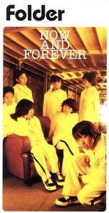 NOW AND FOREVER/Folder