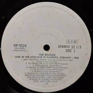 レア PROMO日本盤2LP 見本盤 白ラベル The Beatles / Live! At The Star-Club In Hamburg, Germany; 1962！1977年 VICTOR VIP-9523～24