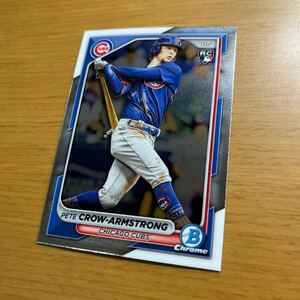 2024 Bowman Chrome Pete Crow Armstrong RC ルーキー ピート クロウ アームストロング トップス ボウマン カブス CUBS TOPPS MLB #45