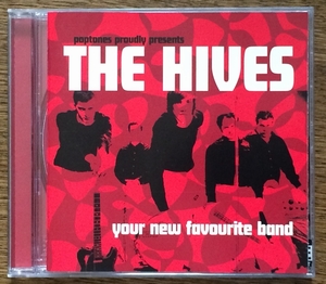 『Your New Favourite Band』 The Hives 輸入盤