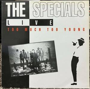 SPECIALS / LIVE TOO MUCH TOO YOUNG ( UK Orig )