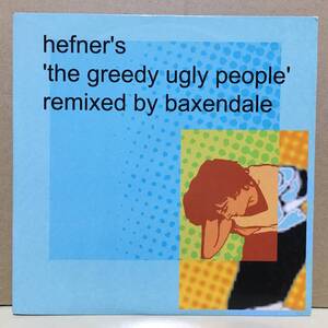 Hefner/ the greedy ugly people remix UK盤7インチ 2000 too pure pure111 ヘフナー ギターポップ ネオアコ エレクトロ