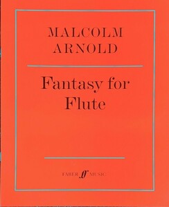 マルコム・アーノルド フルートのための幻想曲 作品89 (フルートソロ)輸入楽譜 Malcolm Arnold Fantasy for Flute 洋書