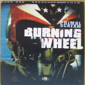 PRIMAL SCREAM-Burning Wheel (UK オリジナル 7+ステッカー付きマット固紙ジャケ)