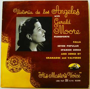 LP (10インチ盤) : Victoria de los Angeles FALLA(七つのスペイン民謡), GRANADOS 及び VALVERDEの歌曲