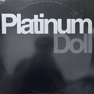 Platinum Doll Believe In A Brighter Day 2LP