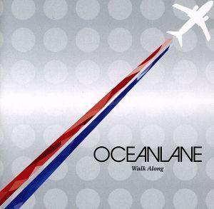 Walk Along(DVD付)/OCEANLANE