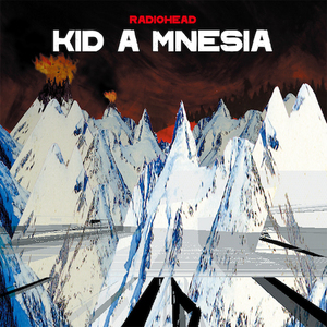 RADIOHEAD / KID A MNESIA (3LP)