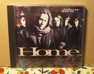 HOTHOUSE FLOWERS-Home/