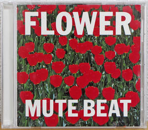 【中古CD】MUTE BEAT / FLOWER