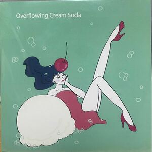 Hannah Warm OVERFLOWING CREAM SODA/INSIDE THE MAGIC ＜クリアグリーンヴァイナル＞ 7inch Single