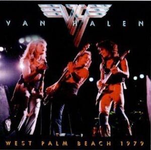 VAN HALEN / WEST PALM BEACH 1979 (新品輸入プレス1CD)