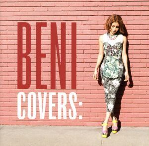 COVERS-DELUXE EDITION-(DVD付)/BENI