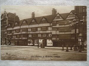 【絵葉書1枚】 Old Houses in Holborn, London ステイプルイン /Selfridge /ロンドン ホルボーン ヴィンテージ 建築 街並 ハガキ 46-12