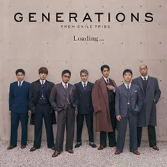 (CD)Loading…(CD+DVD)／GENERATIONS from EXILE TRIBE