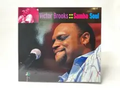 【レア盤】Victor Brooks 「Samba Soul」インディソウル名盤