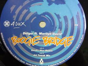 DELGUI feat MARILYN DAVID / Boogie Bridge / 4LUX / Broken Beats 5枚以上で送料無料