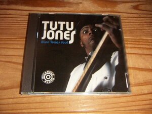 CD：TUTU JONES BLUE TEXAS SOUL ツツ・ジョーンズ