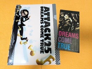 DREAMS COME TRUE 「ATTACK25クリアファイル、パンフレット」ドリームズ・カム・トゥルー