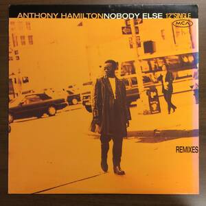 即決 Anthony Hamilton / Nobody Else (Remixes) 12inch USオリジナル盤 Lost Boyz Remix収録, Soul, R&B, Hip Hop