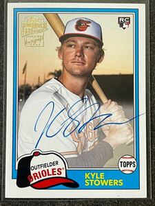 大活躍！Kyle Stowers 直筆サイン　オリオールズ　MLB auto Topps 野球カード