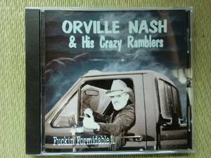 CD♪ORVILLE NASH♪カントリー♪C&W♪ヒルビリー♪HILLBILLY♪ロカビリー♪ROCKABILLY♪ロックンロール♪R&R